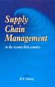 Supply Chain Management in the 21st Century