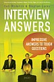 Interview Answers : Impressive Answers to Tough Questions