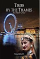 Times By The Thames: An Indian Cruise