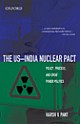 The US–India Nuclear Pact: Policy, Process, and Great Power Politics