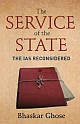 The Service of the State: The IAS Reconsidered 