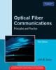 Optical Fiber Communications: Principles and Practice, 3/e