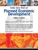 India: Sixty Years of Planned Economic Development : 1950 to 2010
