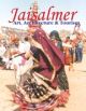 Jaiselmer - Art, Architecture & Tourism 