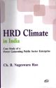 HRD Climate in India: Case Study of a Power Generating Public Sector Enterprise 