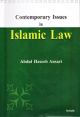 Contemporary Issues in Islamic Law 