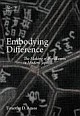 Embodying Difference: The making of Burakumin in Modern Japan