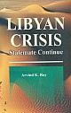 Libyan Crisis Stalemate Continue