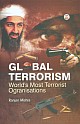 GLOBAL TERRORISM: World`s Most Terrorist Organisations