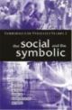 The Social And The Symbolic : Volume 2 