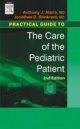 Practical Guide To The Care Of The Pediatric Patient 