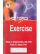 Exercise Hot Topics