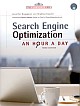 Search Engine Optimization - An Hour A Day 