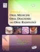 Textbook Of Oral Medicine, Oral Diagnosis And Oral Radiology