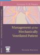 Management Of The Mechanically Ventilated Patient, 2/e