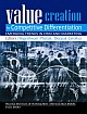 Value Creation for Competitive Differentiation