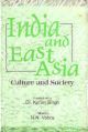 India And East Asia : Culture & Society