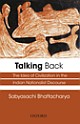 Talking Back : The Idea of Civilization in the Indian Nationalist Discourse