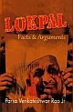 Lokpal - Facts and Arguments