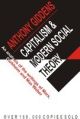 Capitalism & Modern Social Theory; An Analysis Of The Writings Of Marx, Durkheim, And Max Weber