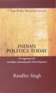Indian Politics Today; An Argument For Socialism-Oriented Path Of Development 