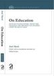 On Education - Articles on Educational Theory and Pedagogy, and Writings for Children from the Age of Gold