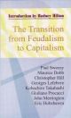 The Transition From Feudalism to Capitalism 