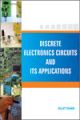  Discrete Electronics Circuits and its applications