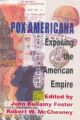 Pox Americana: Exposing the American Empire 