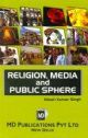 RELIGION, MEDIA AND PUBLIC SPHERE
