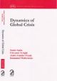Dynamics of Global Crisis 