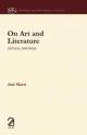 On Art and Literature: Critical Writings 