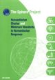   The Sphere Project (2011 Edition) Humanitarian Charter and Minimum Standards in Disaster Response