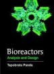 Bioreactors: Analysis And Design (Hardcover)