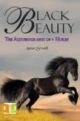 Fiction Classics - Black Beauty: The Autobiography Of A Horse