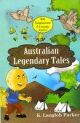 Fiction Classics - Australian Legendary Tales
