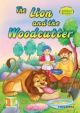Fun-Time Jungle Stories - The Lion And The Woodcutter 