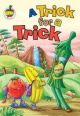 Vegetable & Fruity Stories - A Trick For A Trick 