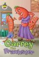 Vegetable & Fruity Stories - Carrey The Prankster