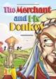 Children`s Story Corner - The Merchant And His Donkey