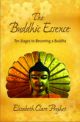 The Buddhic Essence : Ten Stages To Becoming A Buddha