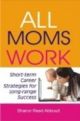 All Moms Work