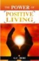 The Power Of Positive Living (pb)