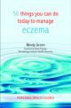 50 Things You Can Do Today To Manage Eczema 
