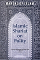 Manual of Islam: Islamic Shariat on Polity 