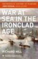 War At Sea In The Ironclad Age (Smithsonian History Of Warfare) 