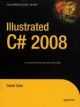 Illustrated C# 2008
