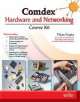 Comdex Hardware And Networking Course Kit  
