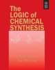 The Logic Of Chemical Synthesis