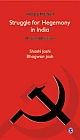 STRUGGLE FOR HEGEMONY IN INDIA -  Three Volume Set 